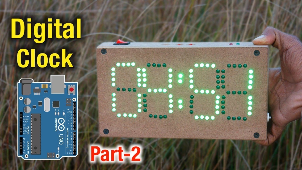 Diy Digital Clock Using Arduino Full Tutorial Part 2 Youtube