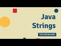 Java Strings Tutorial: Master Substrings, Concatenation, Methods, & More!