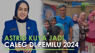 Ikuti Uya Kuya, Astrid Kuya Siap Nyaleg di Pemilu 2024, Lapak Instagram sang Artis Banjir Dukungan