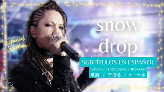 snow drop - L’Arc~en~Ciel  [20th L’Anniversary Live -Day 2-] + Sub. Español [CC]