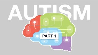 What is Autism? (Part 1) | Written by Autistic Person