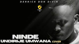 Ni inde undirije Umwana Cover_-Orchestre Impala || Cover by Derrick Don Divin