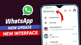 WhatsApp new interface update || WhatsApp new update || WhatsApp revamped interface update