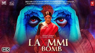 Lakshmi Bomb Official Motion Poster | Disney Hotstar | Akshay Kumar | Box Film Studio |