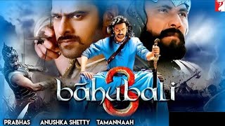Baahubali 3 | Prabhas | Anushka | Rajamouli