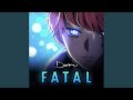 Fatal