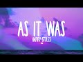 Harry Styles - As It Was (Lyircs)