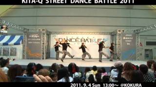 KITA-Q STREET DANCE BATTLE 2011 - N9SD CREW