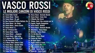 Vasco Rossi Mix -The Best of Vasco Rossi Full Album-Vasco Rossi Greatest Hits-Vasco Rossi Best Songs