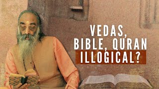 6 of 108 | Vedas, Bible, Quran Illogical? |Swami Chinmayananda |Kenopanishad |  ChinmayaMission