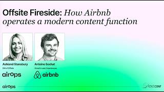 Offsite Fireside How Airbnb Operates A Modern Content Function Airops
