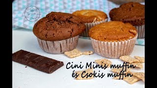 GyorsanSüti: Cini Minis muffin és Csokis muffin tízóraira