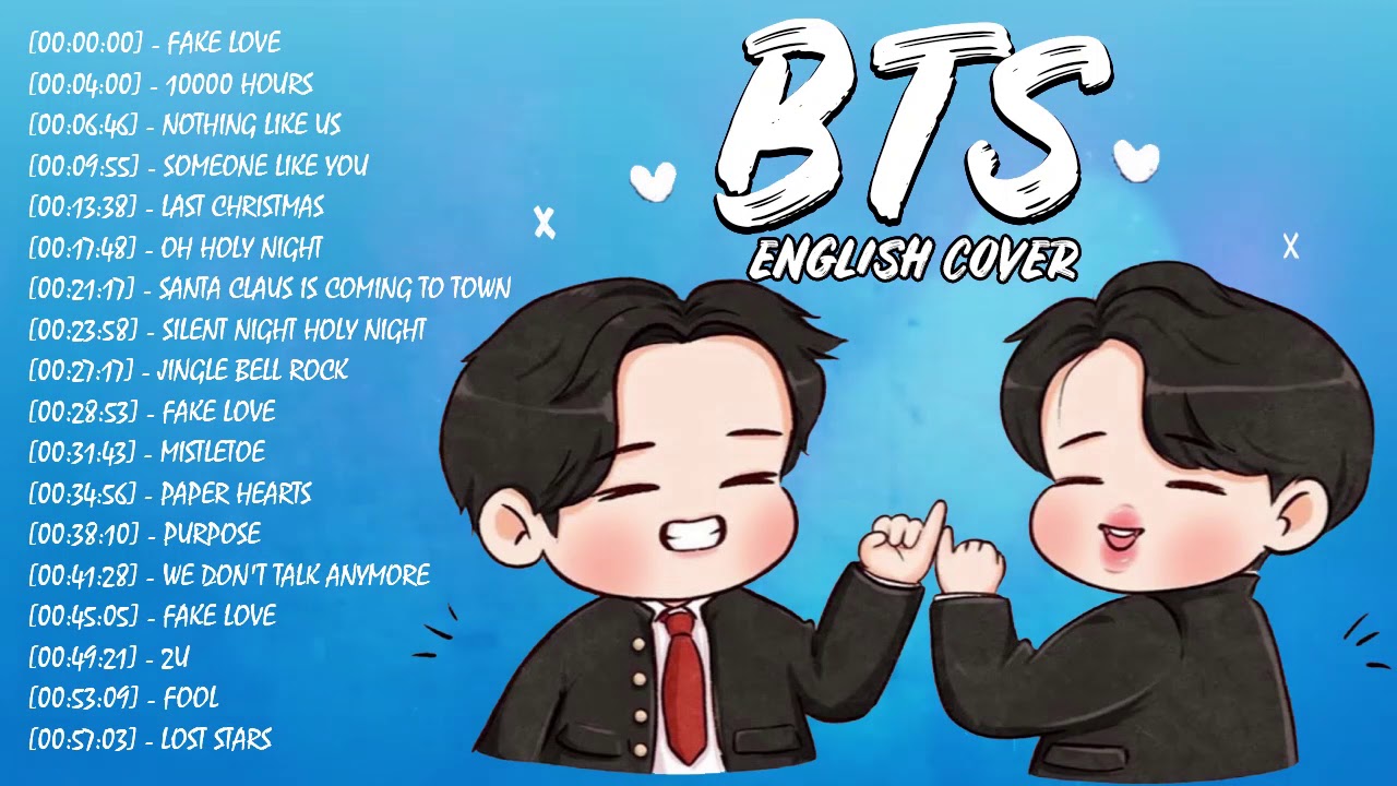 Best BTS English Songs Cover 2021 Playlist - Top BST Songs Cover - Fake ...