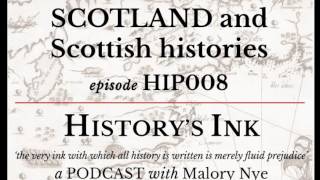 HIP008 Scotland and Scottish histories
