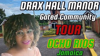 (SHOCKED)!! Drax Hall Manor GATED Community TOUR Ocho Rios St Ann Jamaica