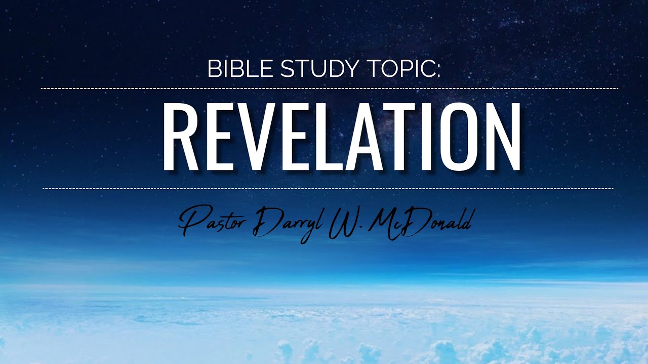 Bible Study Topic Revelation Youtube