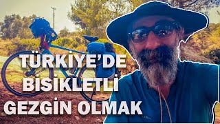 Türkiye'de Bisikletli Gezgin Olmak | Özel Hikayeler