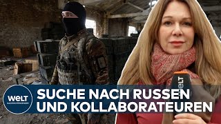 UKRAINE-KRIEG: Russenfreunde in Angst - In Cherson beginnt Suche nach Verrätern | WELT Hintergrund