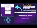 How to Add Multi-Language Support in React with  i18next