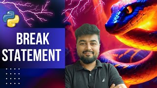 #21 Python Tutorial for Beginners | Break Statement | Hindi