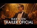 Babylon | Trailer Oficial Legendado (Não Censurado) | Paramount Pictures Portugal (HD)