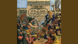 The Grand Wazoo