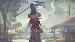 Relaxing Japanese Traditional Music & Ambience | D&D Fantasy Ambience | sleep, study, meditation