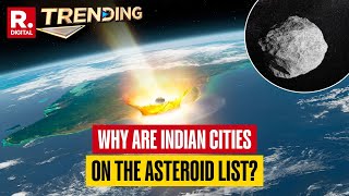 The Trending Show: ‘Low Possibility Of Asteroid Hitting Earth’, Former Deputy Director Of ISRO