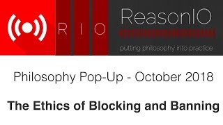 Dr. Sadler's Philosophy Pop-Up | Topic: Banning and Blocking People Online