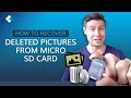 How to Recover Deleted Pictures from Micro SD Card?