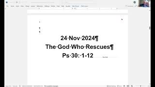 The God who Rescues Ps 30 1 12 Special Session 24Nov 2024