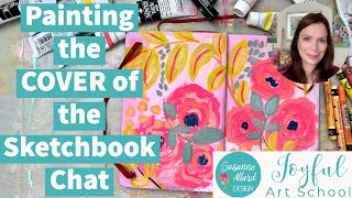 Painting the COVER of your Sketchbook!