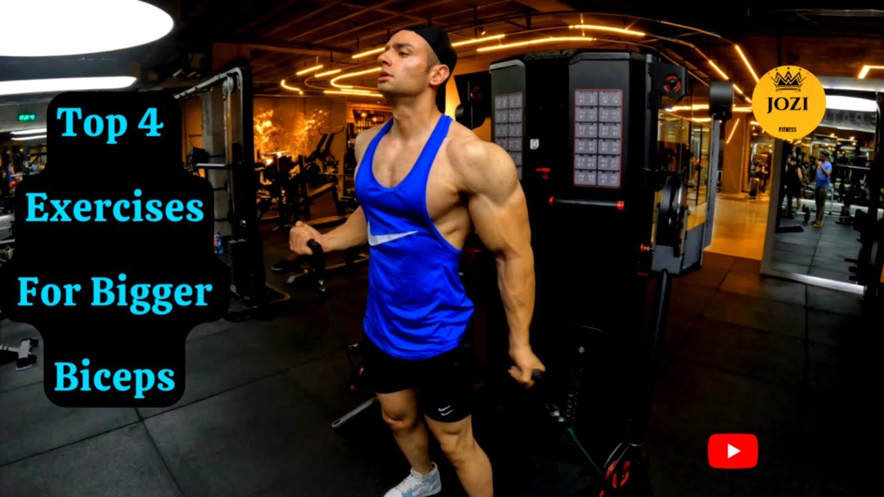 Top 4 Exercises For Bigger Biceps Youtube