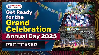 Get Ready for the Grand Celebration | Annual Day 2025 Pre Teaser | Vignan Schools Hyderabad