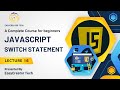JavaScript Switch Case Tutorial in Hindi | Urdu