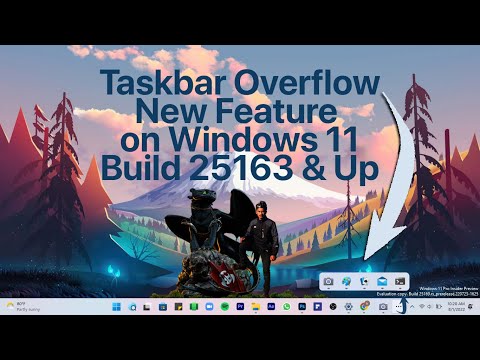 New Taskbar Overflow feature on Windows 11 Build 25163 and later