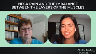 Neck pain | The imbalance between the layers of the muscles with Gwendolen Jull