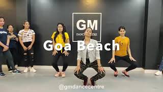 Goa Beach-Dance Cover|Neha Kakkar|Tony Kakkar|Choreography by Deepak sir|G M Dance Centre Students|