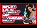 How Do SQLite `commit()` And `rollback()` Work? - Python Code School