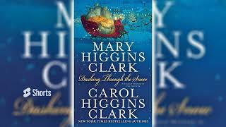Dashing Through the Snow by Mary Higgins Clark | Audiobooks Full Length