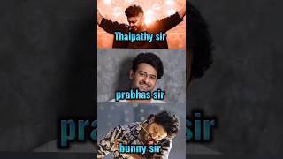 Thalpathy🥰♥️ vs prabhas💥🥵 vs bunny 😘👑 || comparison #movie #prabhas #thalapathy #alluarjun