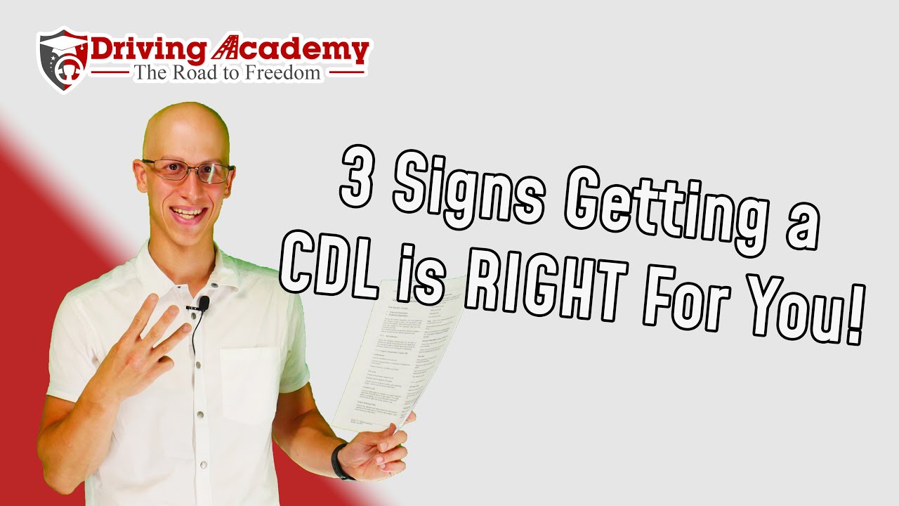 3 Signs Getting A CDL Is Right For You! - CDL Driving Academy - YouTube