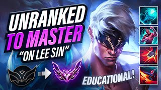 Educational Unranked To Master ON LEE SIN