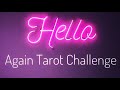 Hello Again Tarot Challenge (A VR to Tarot Map) #HelloAgainTarot