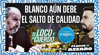 ¡PICANTE! Con Azzaro, Carroza y Duca en El Loco y El Cuerdo sobre BLANCO, RACING e Independiente 🔥