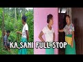 Ka,sani full stop // Garo comedy Film