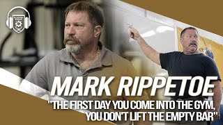 Barbell Beast and Lifting Legend | Ep 020 w/ Mark Rippetoe