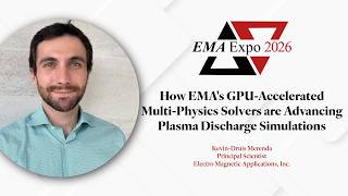 How EMAs GPU-Accelerated Multiphysics Solvers are Advancing Plasma Discharge Simulations