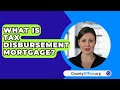 What Is Tax Disbursement Mortgage? - CountyOffice.org