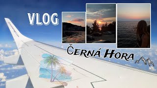 VLOG#15| Dovolená v Černé Hoře🏖